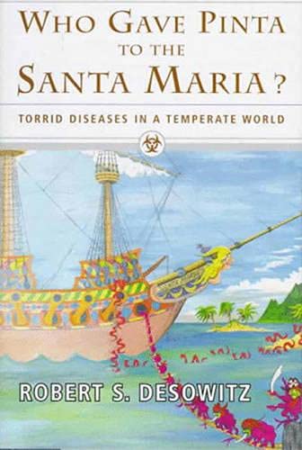 cover image Who Gave Pinta to the Santa Maria?: Torrid Diseases in a Temperate World