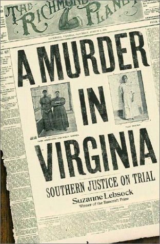 cover image A MURDER IN VIRGINIA: Southern Justice on Trial