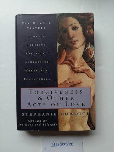 cover image Forgiveness and Other Acts of Love