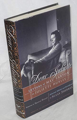 cover image Dear Juliette: Letters of May Sarton to Juliette Huxley