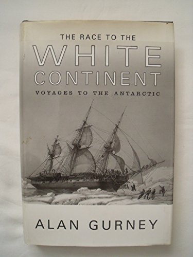 cover image The Race to the White Continent: Voyages to the Antarctic