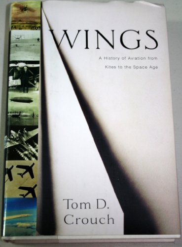 cover image WINGS: A History of Aviation, from Kites to the Space Age