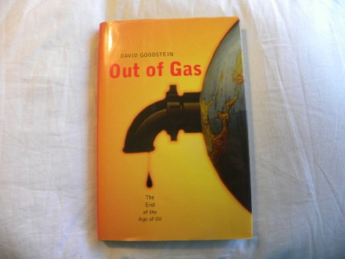 cover image Out of Gas: All You Need to Know about the End of the Age of Oil