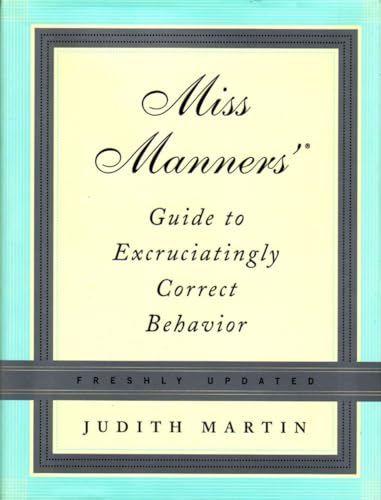 cover image Miss Manners' Guide to Excruciatingly Correct Behavior