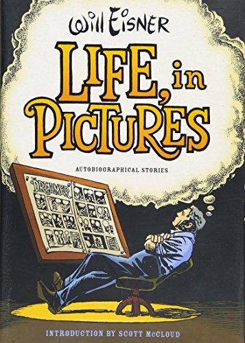 cover image Will Eisner's Life, in Pictures
