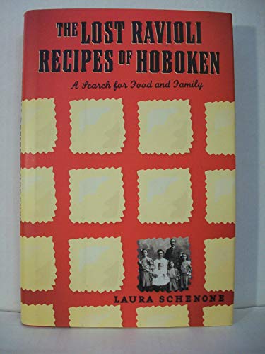 cover image The Lost Ravioli Recipes of Hoboken: A Search for Food and Family