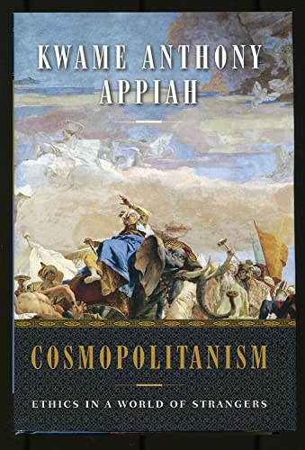 cover image Cosmopolitanism: Ethics in a World of Strangers