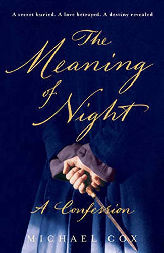 cover image The Meaning of Night: A Confession