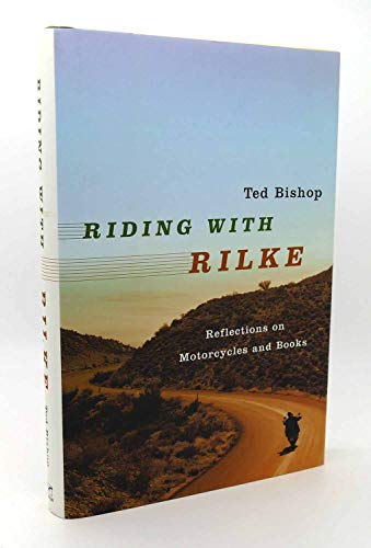 cover image Riding with Rilke: Reflections on Motorcycles and Books