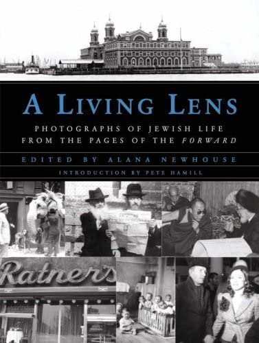 cover image A Living Lens: Photographs of Jewish Life from the Pages of the Forward