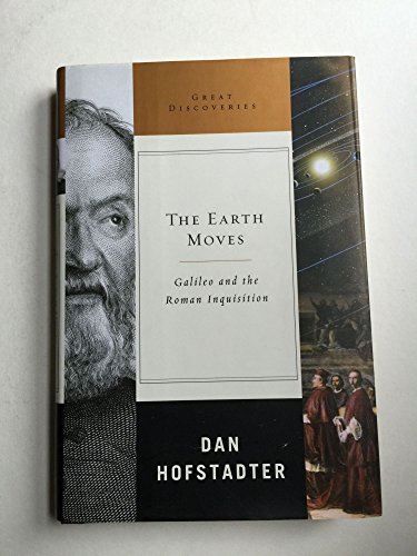 cover image The Earth Moves: Galileo and the Roman Inquisition