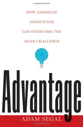 cover image Advantage: How American Innovation Can Overcome the Asian Challenge