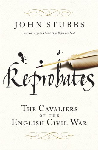 cover image Reprobates: The Cavaliers of the English Civil War