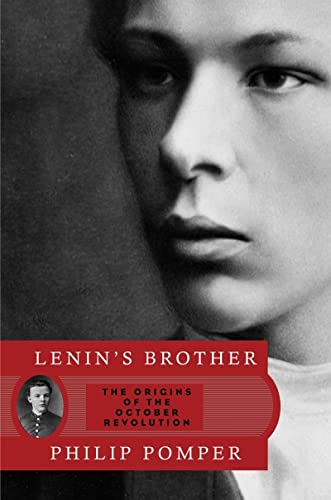 cover image Lenin’s Brother: The Origins of the October Revolution