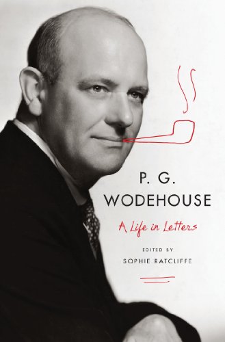 cover image P.G. Wodehouse: 
A Life in Letters