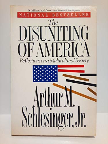 cover image Disuniting of America: Reflections on a Multicultural Society