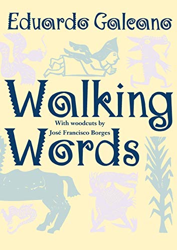 cover image Walking Words: With Woodcuts by Jose Francisco Borges