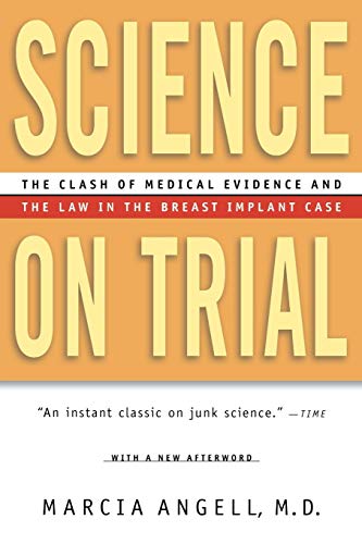 cover image Science on Trial: The Clash of Medical Evidence and the Law in the Breast Implant Case