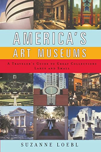cover image America's Art Museums: A Traveler's Guide to Great Collections Large and Small