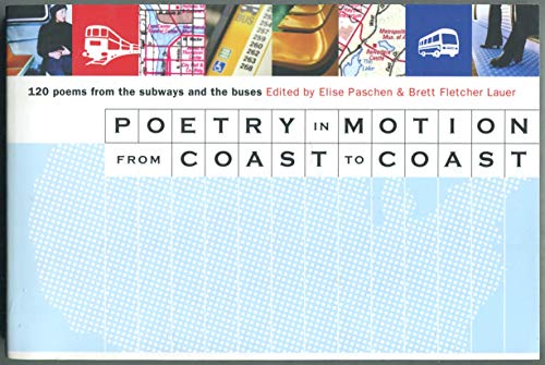 cover image Poetry in Motion from Coast to Coast: 120 Poems from the Subways and Buses