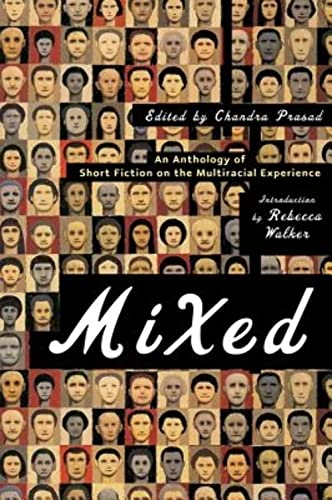 cover image Mixed: An Anthology of Short Fiction on the Multiracial Experience