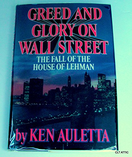 cover image Greed and Glory on Wall Street: The Fall of the House of Lehman