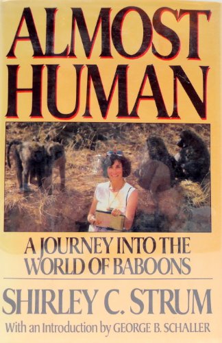 cover image Almost Human: A Journey Into the World of Baboons