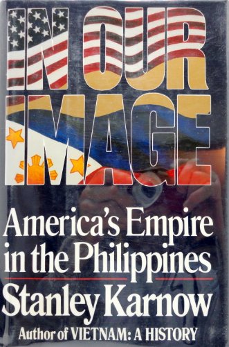 cover image In Our Image: America's Empire in the Philippines