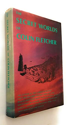 cover image The Secret Worlds of Colin Fletcher