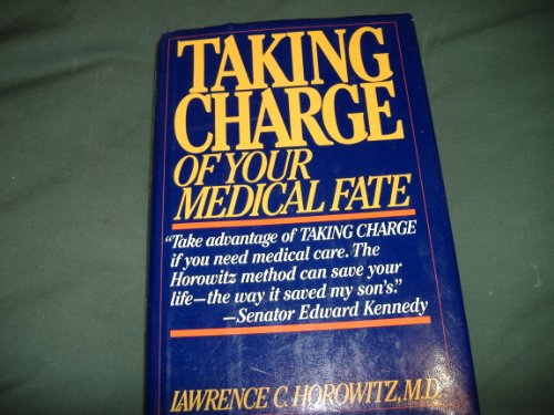 cover image Taking Charge of Your Medical Fate