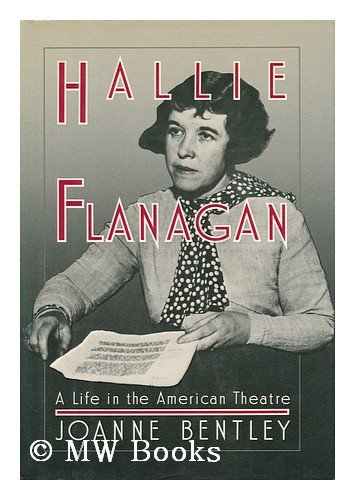 cover image Hallie Flanagan: A Life in the Theatre