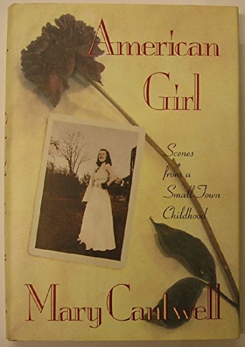 cover image American Girl: Scenes from a Small-Town Childhood