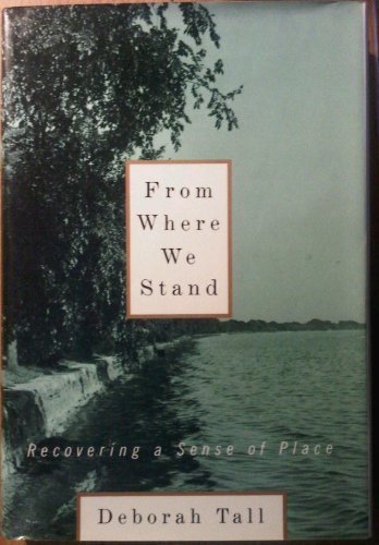 cover image From Where We Stand: Recovering a Sense of Place