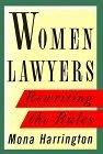 cover image Women Lawyers: Rewriting the Rules