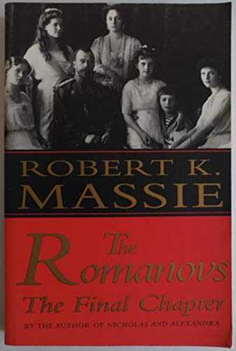 cover image The Romanovs:: The Final Chapter