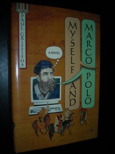 cover image Myself and Marco Polo: A Novel of Changes