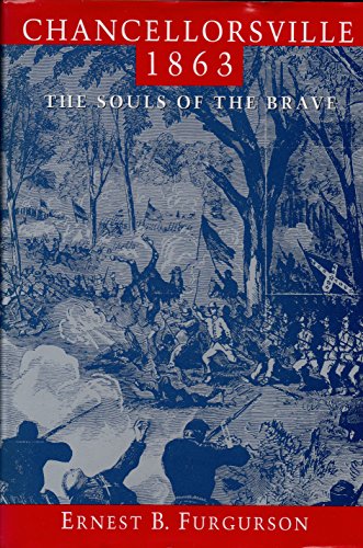 cover image Chancellorsville 1863: The Souls of the Brave