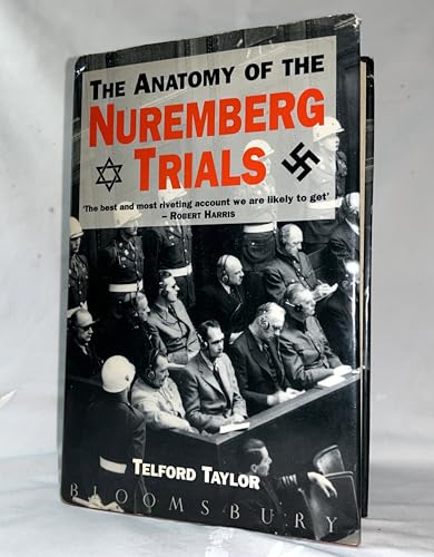 cover image The Anatomy of the Nuremberg Trials: A Personal Memoir