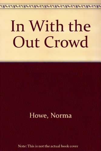 cover image In with the Out Crowd