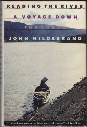 cover image Reading the River: A Voyage Down the Yukon