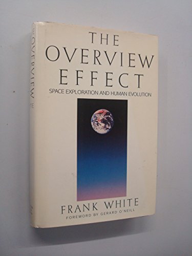 cover image The Overview Effect: Space Exploration and Human Evolution