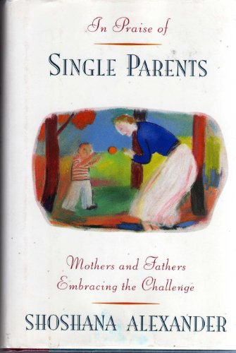 cover image In Praise of Single Paren
