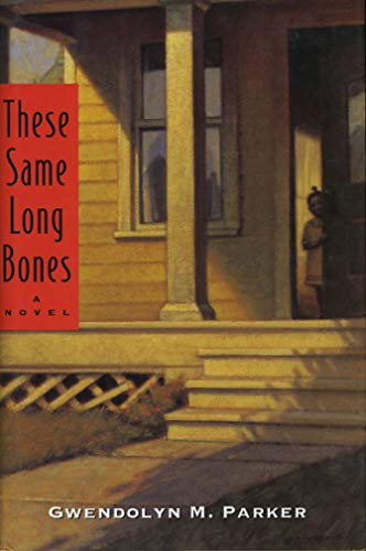 cover image These Same Long Bones CL