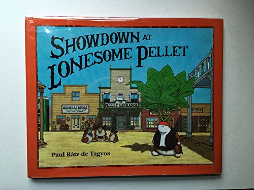 cover image Showdown at Lonesome Pellet