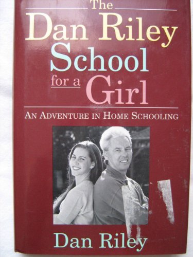 cover image Dan Riley School for a Girl