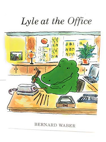 cover image Lyle at the Office