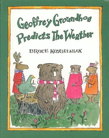 cover image Geoffrey Groundhog Predicts the Weather