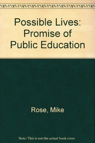 cover image Possible Lives: The Promise of Public Education