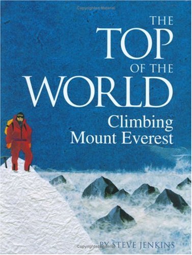 cover image The Top of the World: Climbing Mount Everest