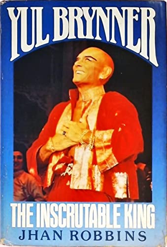 cover image Yul Brynner: The Inscrutable King